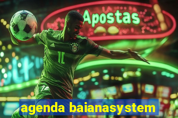 agenda baianasystem